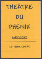 154PF/ LIEGE, TROCADÉRO, Théâtre Du Phénix, 2002, *La Bonne Anna* De Marc Camoletti - Programas