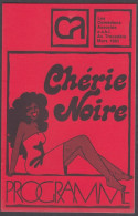 142PF/ LIEGE, TROCADÉRO, Les Comédiens Associés, 03/1983, *Chérie Noire* De François Campaux - Programas