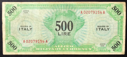 500 AM LIRE SERIE Italiano BEP B.E.P. 1943 R3 RRR Bb LOTTO 3454 - Allied Occupation WWII