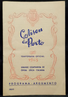 Programa Coliseu Do Porto Ópera Lírica Italiana 1943 - Programas