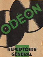 REPERTOIRE GENERAL DE DISQUES  Pour Phonographe - ODEON 192 Pages - 78 T - Disques Pour Gramophone
