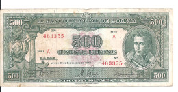 BOLIVIE 500 BOLIVIANOS  L.1945 VF P 143 - Bolivia