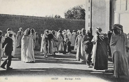 Algérie )   SETIF  -  Mariage Arabe - Setif