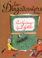 BANDE DESSINEE DE RENE GOSCINNY ET MARCEL GOTLIB - LES DINGODOSSIERS TOME 2 - Gotlib