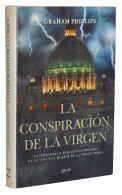 La Conspiración De La Virgen - Graham Phillips - Religion & Occult Sciences