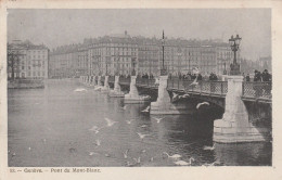 GENEVE184 --   GENEVE   --  PONT DU MONT . BLANC  --  1907 - Genève