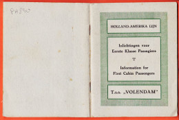 09998 ️ TSS VOLENDAM October 1929 ◉ HOLLAND-AMERIKA Lijn ◉ Inlichtingen Voor Eerste Klasse Passagiers 75 Pages - Autres & Non Classés