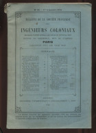 BULLETIN DE LA SOCIETE FRANCAISE DES INGENIEURS COLONIAUX -  N°69 1ER TRIMESTRE 1914 - Autres & Non Classés