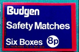 UK.GB-ENGLAND 1960, COMPANY BUDGEN, SAFETY, MATCHES, MATCHBOX LABEL, FACE VALUE 8 PENCE. - Covers & Documents