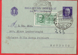 INTERO BIGLIETTO POSTALE ESPRESSO DA VERONA *9.9.38* PER SONDRIO - ANNULLI AMBULANTE AL RETRO - Express Mail