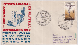 Spanien - 1er Congresso International De Filatelia / Primer Vuelo LH 177 1.4.1960 Barcelona - Hannover - Briefe U. Dokumente