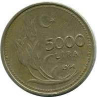 5000 LIRA 1994 TURQUIA TURKEY Moneda #AR252.E.A - Turchia