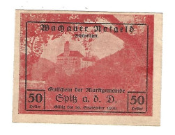 **Austria Notgeld Wachauer   Spitz Schonbuhel   50 Heller 1122.1a Nr175 Cat Val 2 Euro - Austria