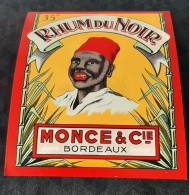 ETIQUETTE ANCIENNE  / RHUM  DU  NOIR  / MONCE & Cie BORDEAUX - Rhum