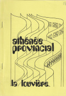 Palmarès 1987 De L'Athénée Provincial De La Louvière (APLL), 25 Pages, Format 21 X 15 Cm - Diploma & School Reports