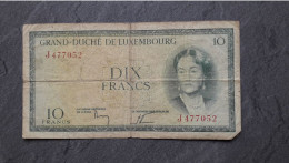 LUXEMURG     DIX FRANCS - Luxembourg