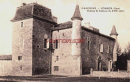 CPA CONDOM - GERS - CHATEAU DE CAHUZAC - Condom