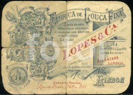 1900s PUBLICIDADE FABRICA LOUÇA FINA LOPES & C LOIÇA  TIPO SACAVEM ALCANTARA LISBOA PORTUGAL - Portugal