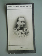 COLLECTION FELIX POTIN - TAHITI - OUIZERO-TAITOU IMPERATRICE D'ABYSSINIE - Félix Potin