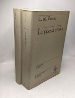La Poesia Eroica - TOME 1 & 2 - Autres & Non Classés