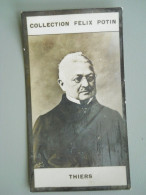 COLLECTION FELIX POTIN - THIERS - PRESIDENT - Félix Potin
