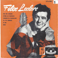 Félix Leclerc Et Sa Guitare N°1 - Non Classés