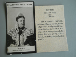 COLLECTION FELIX POTIN - SOPHIE - REINE DE SUEDE ET NORVEGE - Félix Potin