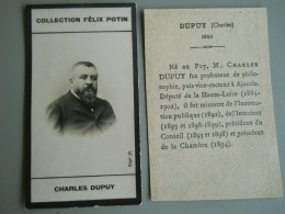 COLLECTION FELIX POTIN - CHARLES DUPUY - HOMME POLITIQUE - Félix Potin
