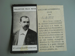 COLLECTION FELIX POTIN - CELEBRITES - DOCTEUR LUCAS CHAMPIONNIERE - Félix Potin