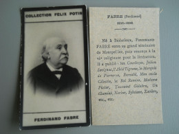 COLLECTION FELIX POTIN - CELEBRITES - FERDINAND FABRE - HOMME DE LETTRES - Félix Potin