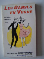 "LES DANSES EN VOGUE ET .LEURS THEORIES" TOME I.   100_5723 & 100_5724T - Autres & Non Classés
