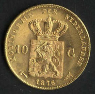 10 Gulden, 1876, Gold, Fein 6,056 Gr., YA16, Fast Stfr. - Other & Unclassified