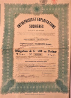 Entreprises Et Exploitations Sucrières - Obligation De 500fr 7,50 % - Bruxelles - Agriculture
