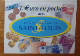 Petit Calendrier Poche 2002 Convertisseur Euro Franc - Espace Commercial Saint Louis - Formato Piccolo : 2001-...