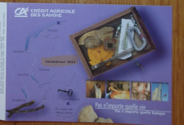 Petit Calendrier Poche 2003 Banque Crédit Agricole De Savoie - Formato Piccolo : 2001-...