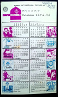 INDIA 1974, ROTARY INTERNATION CALENDER, ALL ACTIVITY IN PICTURE, YOUTH LOGO, ELECTION, READING, FREEDOM DAY FLAG, CO-OP - Big : 1971-80