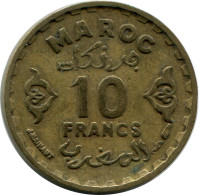 10 FRANCS 1951 MOROCCO Islamic Coin #AH677.3.U.A - Maroc