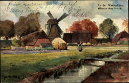 Artiste CPA An Der Wasserkante, Hinter Dem Deich, Windmühle - Windmills