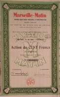 Marseille-Matin - Marseille - Action De 100 Francs - 1931 - Other & Unclassified