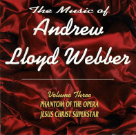 Andrew Lloyd Webber - The Music Of Andrew Lloyd Webber Volume Three. Phantom Of The Opera. Jesus Christ Superstar. CD - Soundtracks, Film Music