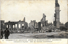CPA Militaire Clermont-en-Argonne - Aprés Le Bombardement (91857) - Clermont En Argonne