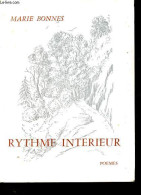 Rythme Intérieur. - Bonnes Marie - 1987 - Autres & Non Classés