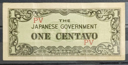 WWII Japanese Government 1942 1 Centavo PV Overprint – Philippines Occupation Note – VF - Philippines