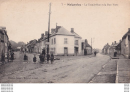 L11-60) MAIGNELAY- LA GRANDE RUE ET LA RUE VERTE  - ANIMEE - HABITANTS  - ( 2 SCANS ) - Maignelay Montigny