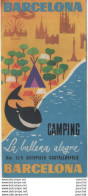 ESPAGNE - BARCELONA - CAMPING " LA BALEINE ALEGRE " CASTELLDEFELS -DEPLIANT PUB  3 VOLETS - 2 SCANS - Dépliants Turistici