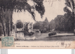 L23-77) LORREZ LE BOCAGE (SEINE ET MARNE) CHATEAU DU COMTE DE SEGUR - FACE MIDI - EN 1910 - Lorrez Le Bocage Preaux