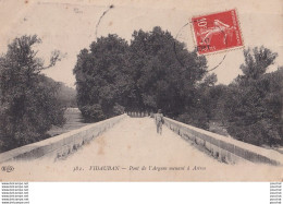 M5-83) VIDAUBAN (VAR) PONT DE L 'ARGENS MENANT A ASTROS - ANIMEE - HABITANT - EN 1909 - Vidauban