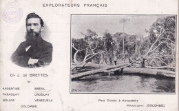 COLOMBIE(EXPLORATEUR BRETTES) KOROOATTAKA - Colombia