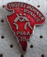 Wrestling Tournament Trofej Jadrana Pula 1978  Croatia Ex Yugoslavia Pin - Lucha