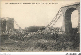 ALRP1-0095-68 - DANNEMARIE - Le Viaduc Que Le Génie Français A Fait Sauter Le 26 Aout 1914 - Dannemarie